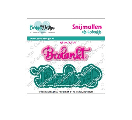 Bedankt 3 exclusieve bedanksnijmal CDBS-0018