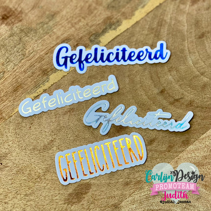 CarlijnDesign Gefeliciteerd variaties Snijmallen CDSN-0339
