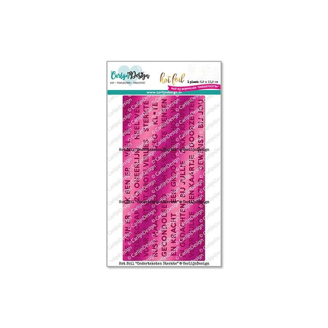 CarlijnDesign Onderteksten Sterkte hot foil CDHF-0045